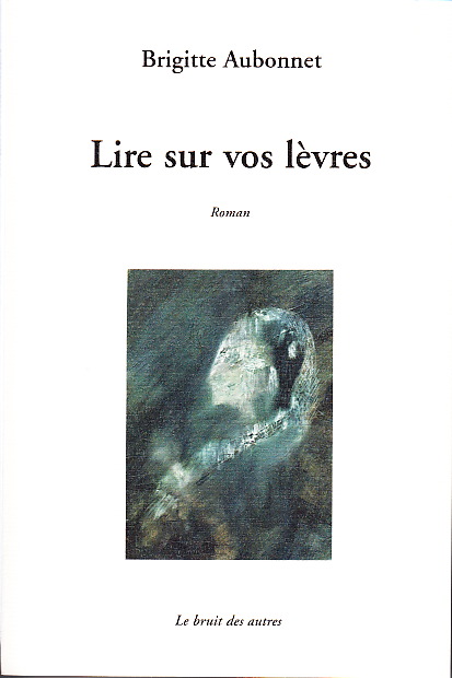 Lire sur vos lèvres